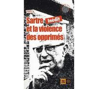 Sartre et la violence des opprimes - Yves K. - Indigene Eds - broché - Essai