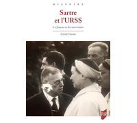 Sartre et l'URSS: Le Joueur et les survivants