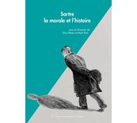 Sartre, La Morale Et L'histoire