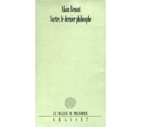 Sartre, le dernier philosophe