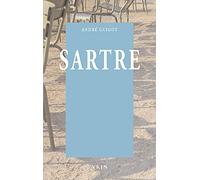 Sartre : Liberté et histoire