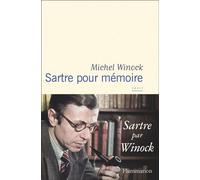 Sartre pour mémoire - Michel Winock - Flammarion - ebook (ePub) - Essai