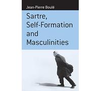 Sartre Self-formation And Masculinities