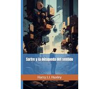 Sartre y la búsqueda del sentido
