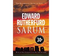 Sarum: 30th anniversary edition of the bestselling novel of England