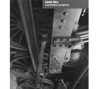 Sary, L. - Locomotive Symphony/Studies on Stea