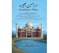 Sarzameen e Bhera: Hazrat Khalifatul Messiah Awal, Awaleen Sahaba & Our Abaa's Tazkira (Good Remembrance)