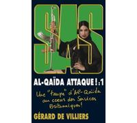 SAS 173 Al-Qaida attaque !, Tome 1