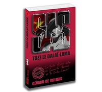SAS 175 Tuez le Dalaï-Lama