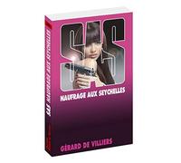 SAS 49 Naufrage aux Seychelles