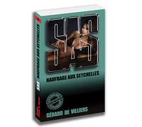 SAS 49 Naufrage aux Seychelles