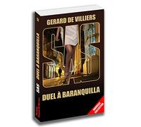 SAS 57 Duel à Baranquilla
