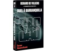 SAS 57 : DUEL À BARRANQUILLA