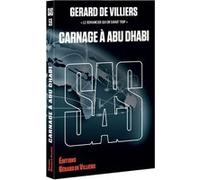 Sas 59 carnage à abu dhabi Gérard de Villiers (Auteur)