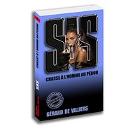 SAS 79 Chasse à l'homme au Pérou