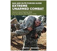Sas And Elite Forces Guide Extreme Unarmed Combat