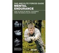 SAS and Elite Forces Guide Mental Endurance by Dr. Christopher McNab Dr. Christopher McNab (Auteur)