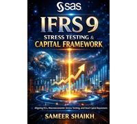 SAS IFRS 9 Stress Testing & Capital Framework