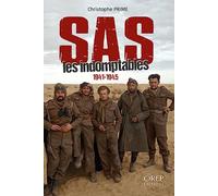 SAS, les indomptables 1941-1945