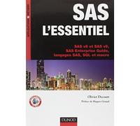 SAS l'essentiel - SAS v8 et SAS v9, SAS Enterprise Guide, langages SAS, SQL et macro: SAS v8 et SAS v9, SAS Enterprise Guide, langages SAS, SQL et macro