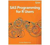 Sas Programming For R Users
