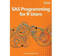 Sas Programming For R Users