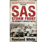 SAS: Storm Front: The Storming Bestseller from the Author of Harrier 809