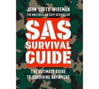 SAS survival guide John 'lofty Wiseman (Auteur)