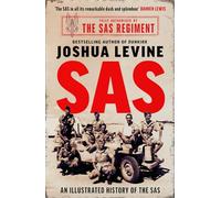 SAS: The Illustrated History of the SAS