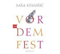 Sasa Stanisic Vor dem Fest (Poche)