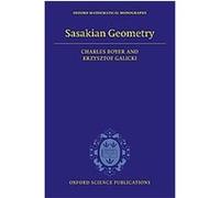 Sasakian Geometry, Oxford Mathematical Monographs Charles Boyer, Krzysztof Galicki (Auteur)
