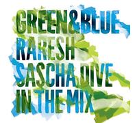 Sascha Dive & Raresh – Green & Blue – Import – 2011