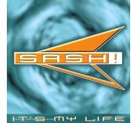 Sash - It'S My Life