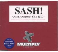 Sash - Sash - Just Around The Hill - [CDS]