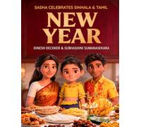 Sasha Celebrates Sinhala & Tamil New Year: A Child’s Journey Through Sri Lanka’s New Year Traditions