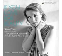 Sasha Cooke, Mezzo-Soprano If You Love For Beauty