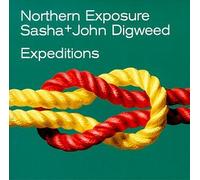 Sasha Digweed & John - Expeditions-Northern Exposure