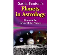 Sasha Fenton's Planets In Astrology