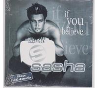Sasha - If You Believe