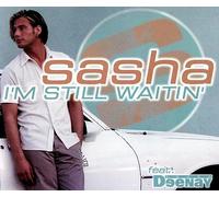 Sasha - I'm Still Waitin' [Import]
