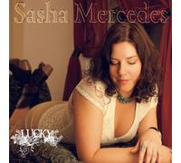 Sasha Mercedes - Lucky