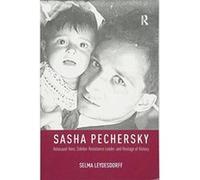 Sasha Pechersky (Memory and Narrative) - [Version Originale] Inconnu (Auteur)