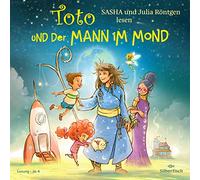 Sasha & Röntgen,Julia - Toto und der Mann im Mond [Import]