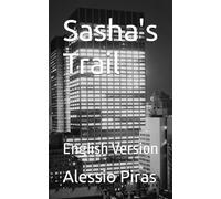 Sasha's Trail: English Version