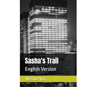 Sasha's Trail: English Version
