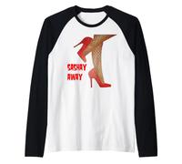 Sashay Away Ostentatious Red Stiletto Drag Citation d'artiste Manche Raglan