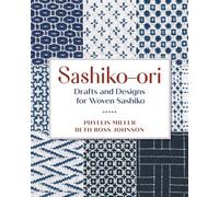 Sashiko-ori: Drafts and Designs for Woven Sashiko - Phyllis Miller - Stackpole Books - ebook (ePub) - Livre