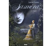 Sasmira - Tome 01: L'Appel