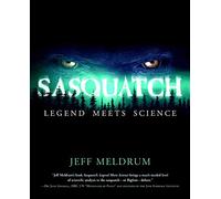 Sasquatch: Legend Meets Science
