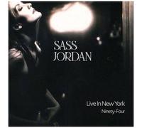 Jordan, Sass - Live in New York Ninety-Four